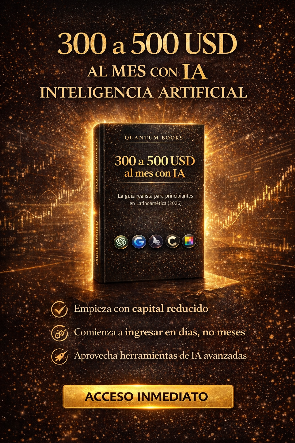 300 a 500 USD al Mes con IA